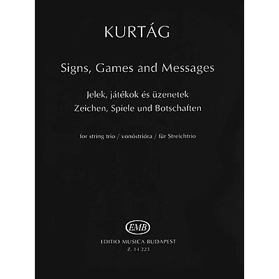 Editio Musica Budapest EMB Series - Signs, Games and Messages for String Trio (Performance Score)