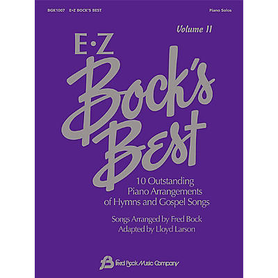 Fred Bock Music EZ Bock's Best - Volume II Fred Bock Publications Series