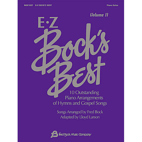 Fred Bock Music EZ Bock's Best - Volume II Fred Bock Publications Series