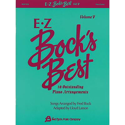 Fred Bock Music EZ Bock's Best - Volume V (10 Outstanding Piano Arrangements)