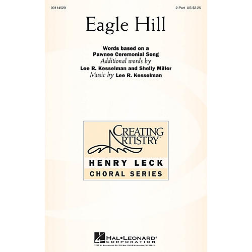 Hal Leonard Eagle Hill 2PT TREBLE composed by Lee R. Kesselman