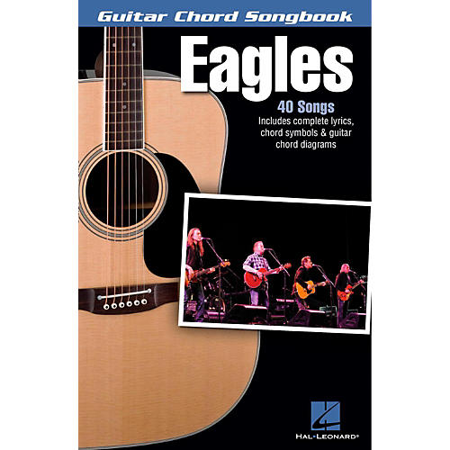 Hal Leonard Eagles - Guitar Chord Songbook