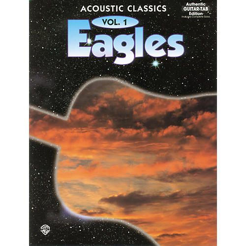 Eagles Acoustic Classics Volume 1 Book
