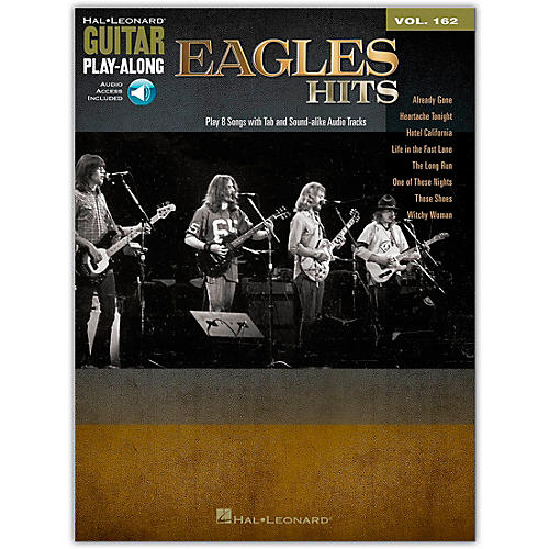 Hal Leonard Eagles Hits - Guitar Play-Along Vol. 162 Book/Online Audio