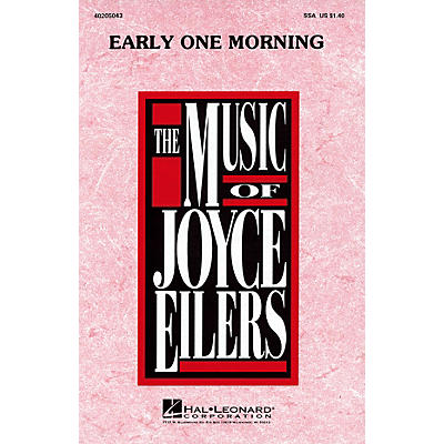 Hal Leonard Early One Morning SSA arranged by Joyce Eilers