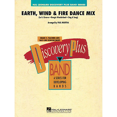 Hal Leonard Earth, Wind & Fire Dance Mix - Discovery Plus Band Level 2 arranged by Paul Murtha
