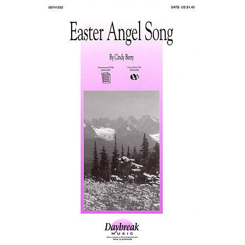 Daybreak Music Easter Angel Song SATB composed by Cindy Berry