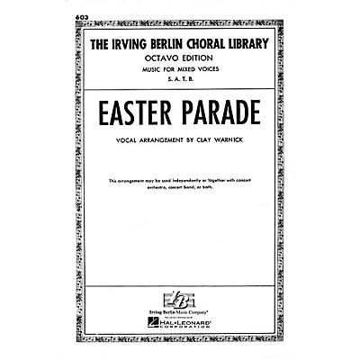 Hal Leonard Easter Parade SATB arranged by Clay Warnick