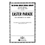 Hal Leonard Easter Parade SATB arranged by Clay Warnick
