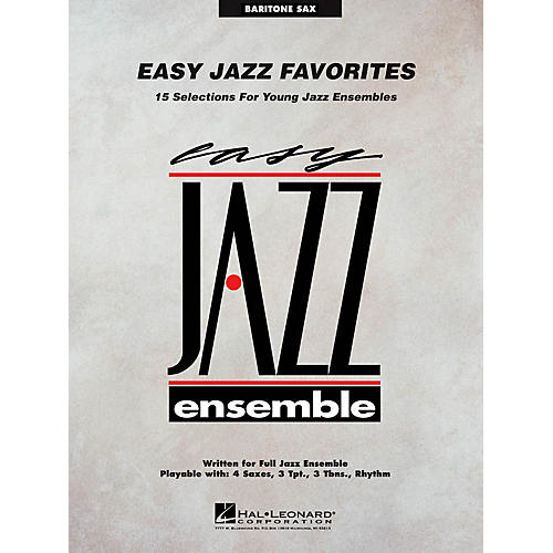 Hal Leonard Easy Jazz Favorites - Baritone Sax Jazz Band Level 2 Composed by Various