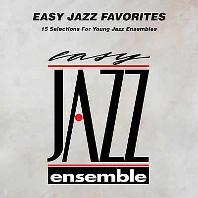 Hal Leonard Easy Jazz Favorites - CD Jazz Band Level 2 Composed by Various