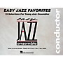 Hal Leonard Easy Jazz Favorites - Conductor Jazz Band Level 2 Composed by Various