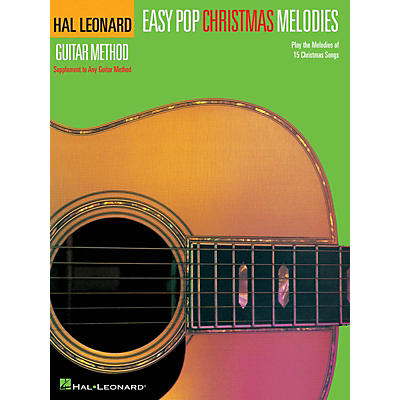 Hal Leonard Easy Pop Christmas Melodies (Book Only) Guitar Method Series Softcover Performed by Various
