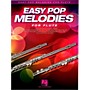 Hal Leonard Easy Pop Melodies For Flute