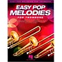 Hal Leonard Easy Pop Melodies For Trombone