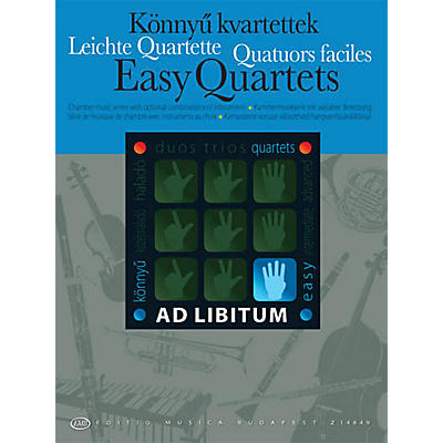 Editio Musica Budapest Easy Quartets EMB Series Softcover Edited by László Zempléni