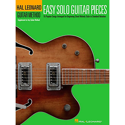 Hal Leonard Easy Solo Guitar Pieces - Hal Leonard Guitar Method Supplemental Songbook