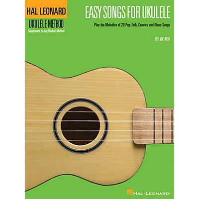 Hal Leonard Easy Songs for Ukulele Book - Supplementary Songbook To The Hal Leonard Ukulele Method