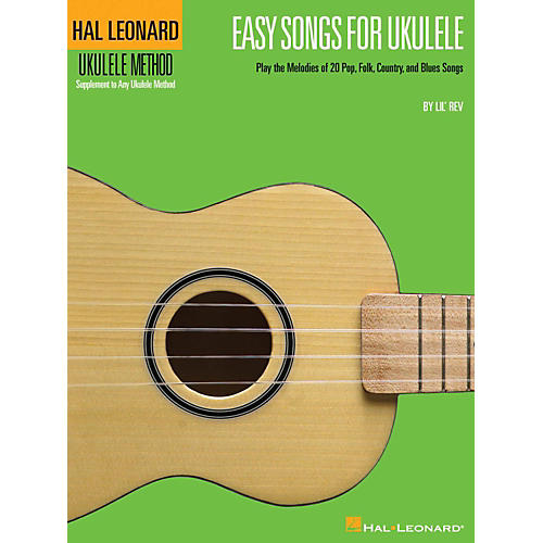 Hal Leonard Easy Songs for Ukulele Book - Supplementary Songbook To The Hal Leonard Ukulele Method