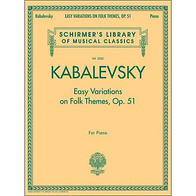 G. Schirmer Easy Variations On Folk Themes Op 51 Piano By Kabalevsky