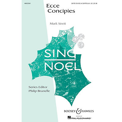Boosey and Hawkes Ecce Concipies (Sing Noel Series) SATB DV A Cappella composed by Mark Sirett