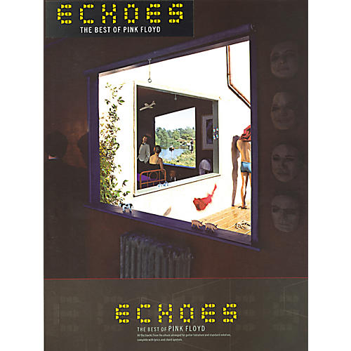 Echoes - The Best of Pink Floyd Guitar Tab Songbook