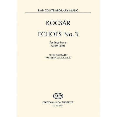 Hal Leonard Echoes No. 3 For Three Horns Score And Parts EMB Series Book