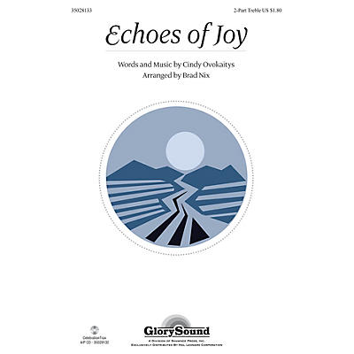 Shawnee Press Echoes of Joy 2PT TREBLE arranged by Brad Nix