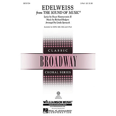 Hal Leonard Edelweiss (from The Sound of Music) 2-Part arranged by Linda Spevacek