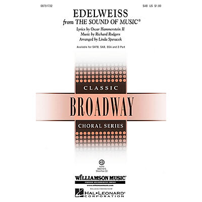 Hal Leonard Edelweiss (from The Sound of Music) SAB arranged by Linda Spevacek