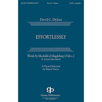 Gentry Publications Effortlessly SSAATTBB A Cappella composed by David Dickau