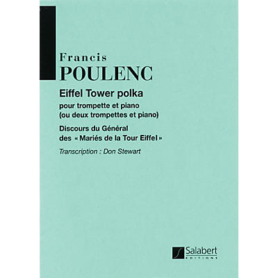 Editions Salabert Eiffel Tower Polka (for 1 or 2 Trumpets and Piano Score and Parts) Brass Solo Series by Francis Poulenc