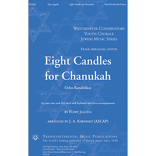 Eight Candles for Chanukah (Ocho Kandelikas) SSA arranged by J.A. Kawarsky