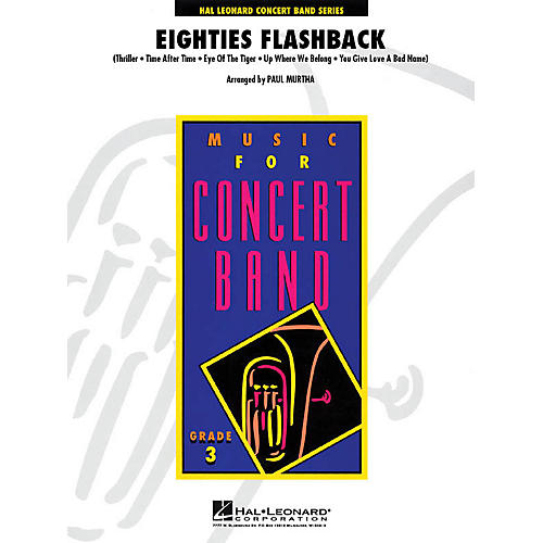 Hal Leonard Eighties Flashback - Young Concert Band Series Level 3 arranged by Paul Murtha