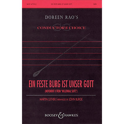 Boosey and Hawkes Ein feste Burg ist unser Gott (No. 2 from Millennial Suite) SATB, Org by Luther arranged by John Burge