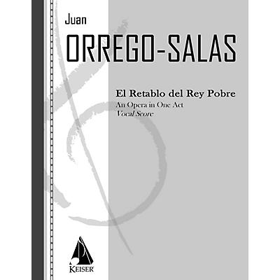 Lauren Keiser Music Publishing El Retablo del Rey Pobre (The Dawn of the Poor King) LKM Music Series  by Juan Orrego-Salas