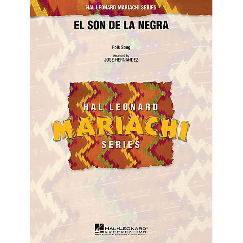 Hal Leonard El Son de la Negra Concert Band Level 4 Arranged by Jose Hernandez