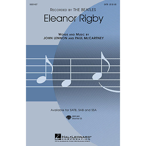 Hal Leonard Eleanor Rigby SAB by The Beatles Arranged by Roger Emerson