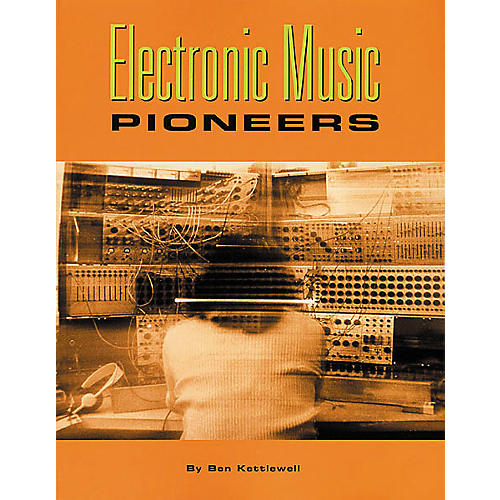 Electronic Music Pioneers Book