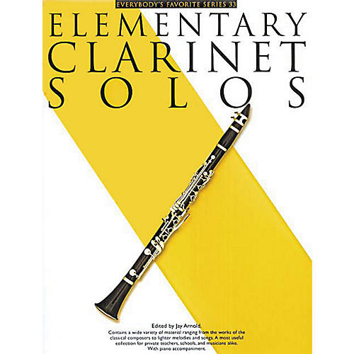 Elementary Clarinet Solos (Everybody's Favorite Series, Volume 33) Music Sales America Series