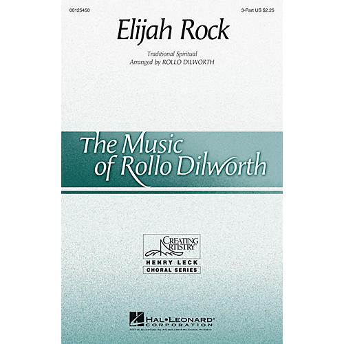 Hal Leonard Elijah Rock 3 Part Treble arranged by Rollo Dilworth