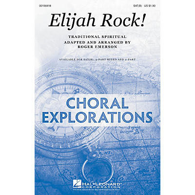 Hal Leonard Elijah Rock! SAT(B) arranged by Roger Emerson