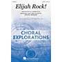 Hal Leonard Elijah Rock! SAT(B) arranged by Roger Emerson