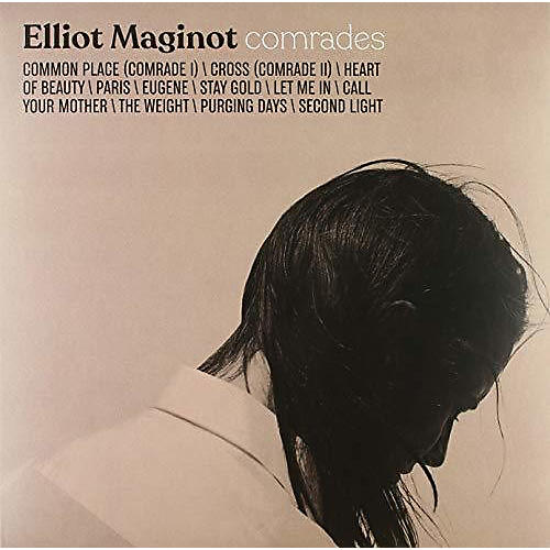 Elliot Maginot - Comrades