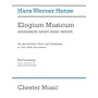 CHESTER MUSIC Elogium Musicum (amatissimi amici nunc remoti SATB Choir and Orchestra) Vocal Score by Hans Werner Henze