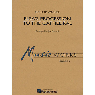 Hal Leonard Elsa's Procession to the Cathedral Concert Band Level 3 Arranged by Jay Bocook