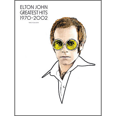 Hal Leonard Elton John - Greatest Hits 1970-2002 Piano, Vocal, Guitar Songbook