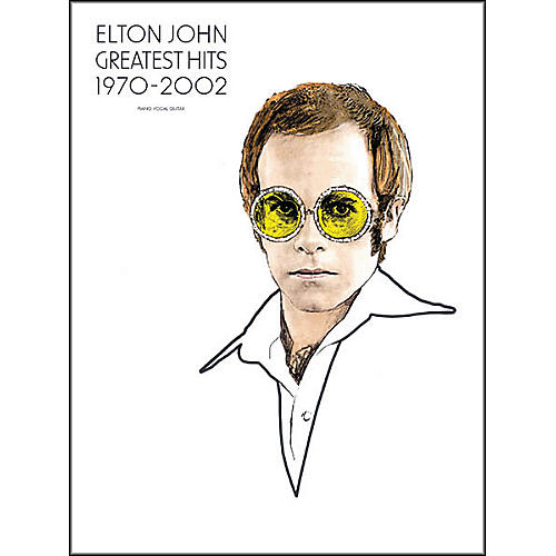 Hal Leonard Elton John - Greatest Hits 1970-2002 Piano, Vocal, Guitar Songbook