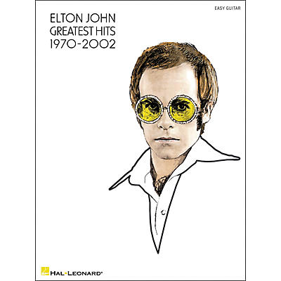 Hal Leonard Elton John Greatest Hits 1970-2002 (Easy Guitar with Tab)