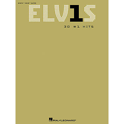 Hal Leonard Elvis 30 Numer 1 Hits Book